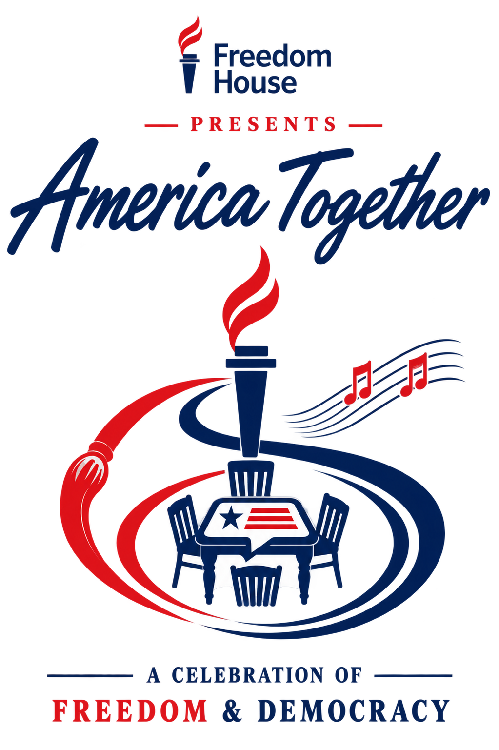 America Together title poster with Freedom House, torch, red paintbrush, table and musical notes